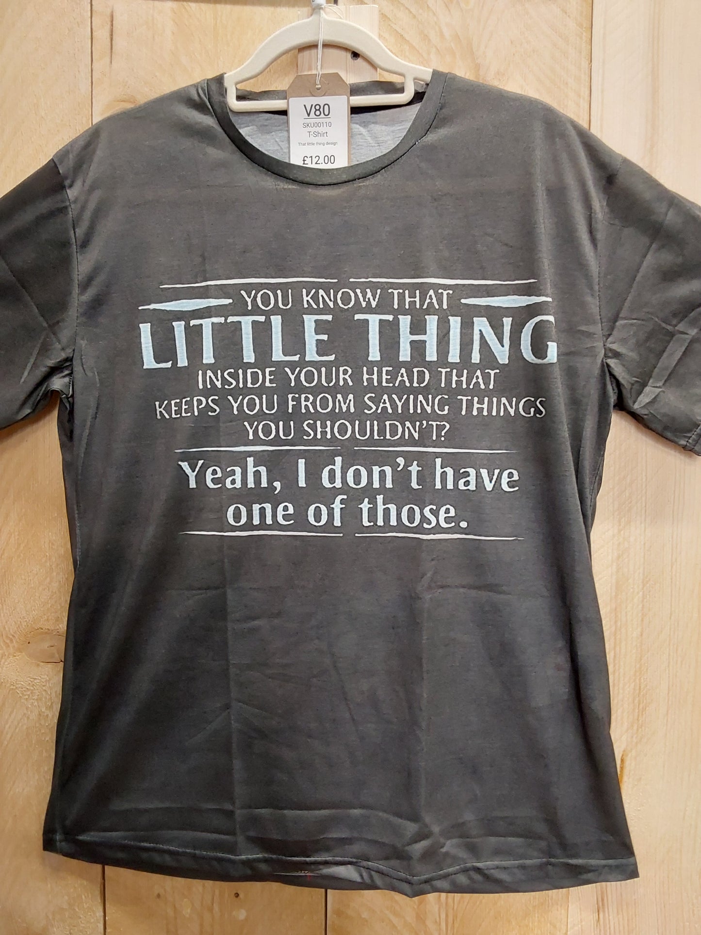 That Little Thing T-Shirt (ADULT Size LARGE)