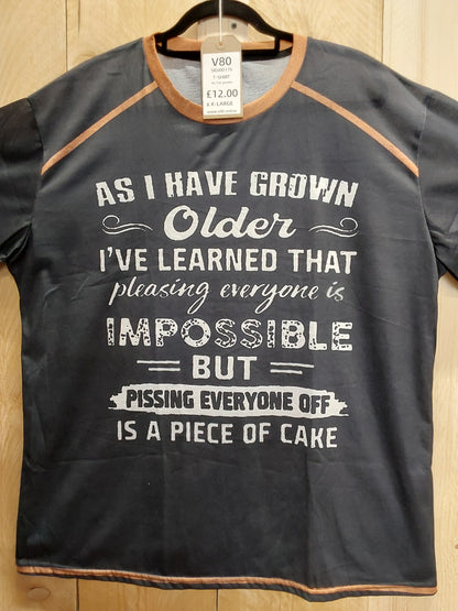 As I've Grown Older T-Shirt (ADULT Size XXL)
